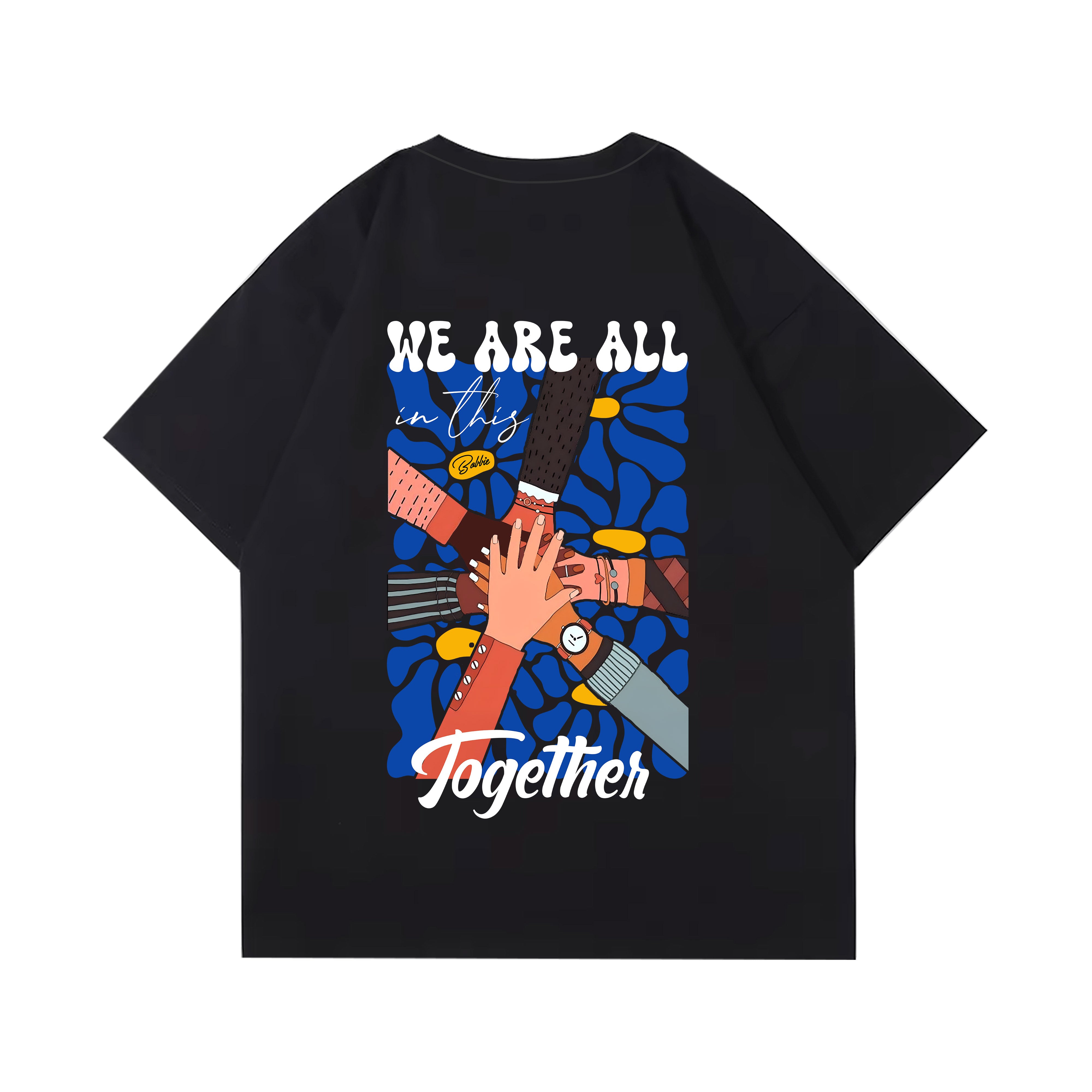 WE ARE ALL IN THIS TOGETHER T-SHIRT