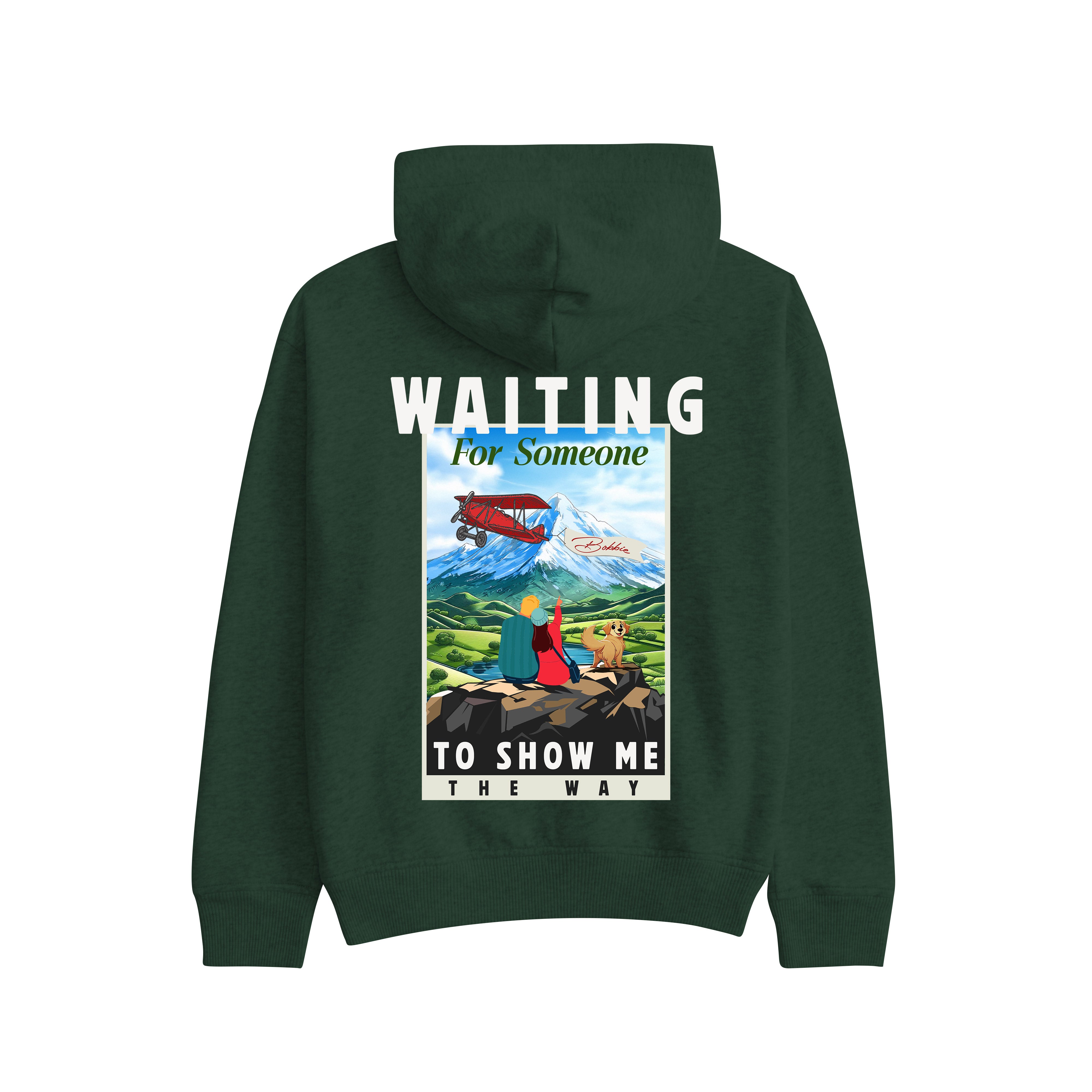 WAITING FOR SOMEONE HOODIE